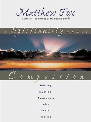 cover image of A Spirituality Named Compassion